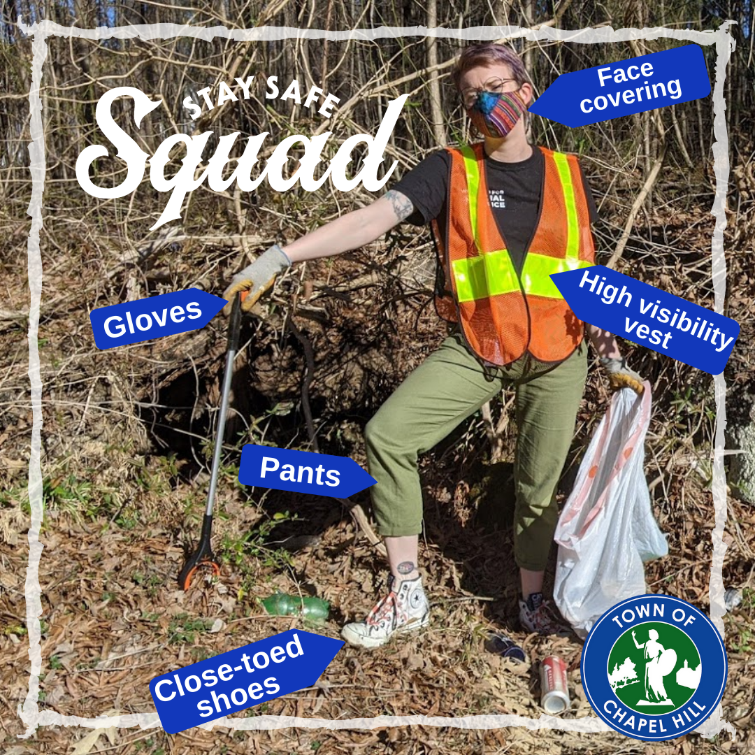 Stay safe while picking up trash