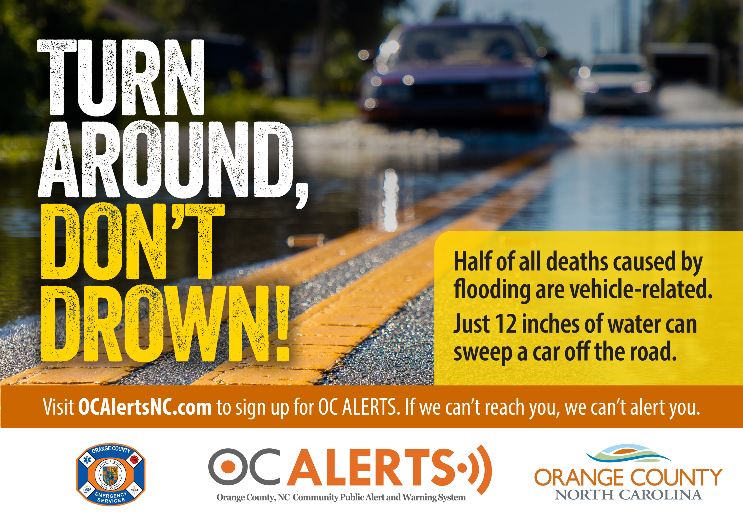 Turn around don't drown graphics with a car driving through a flooded street. 