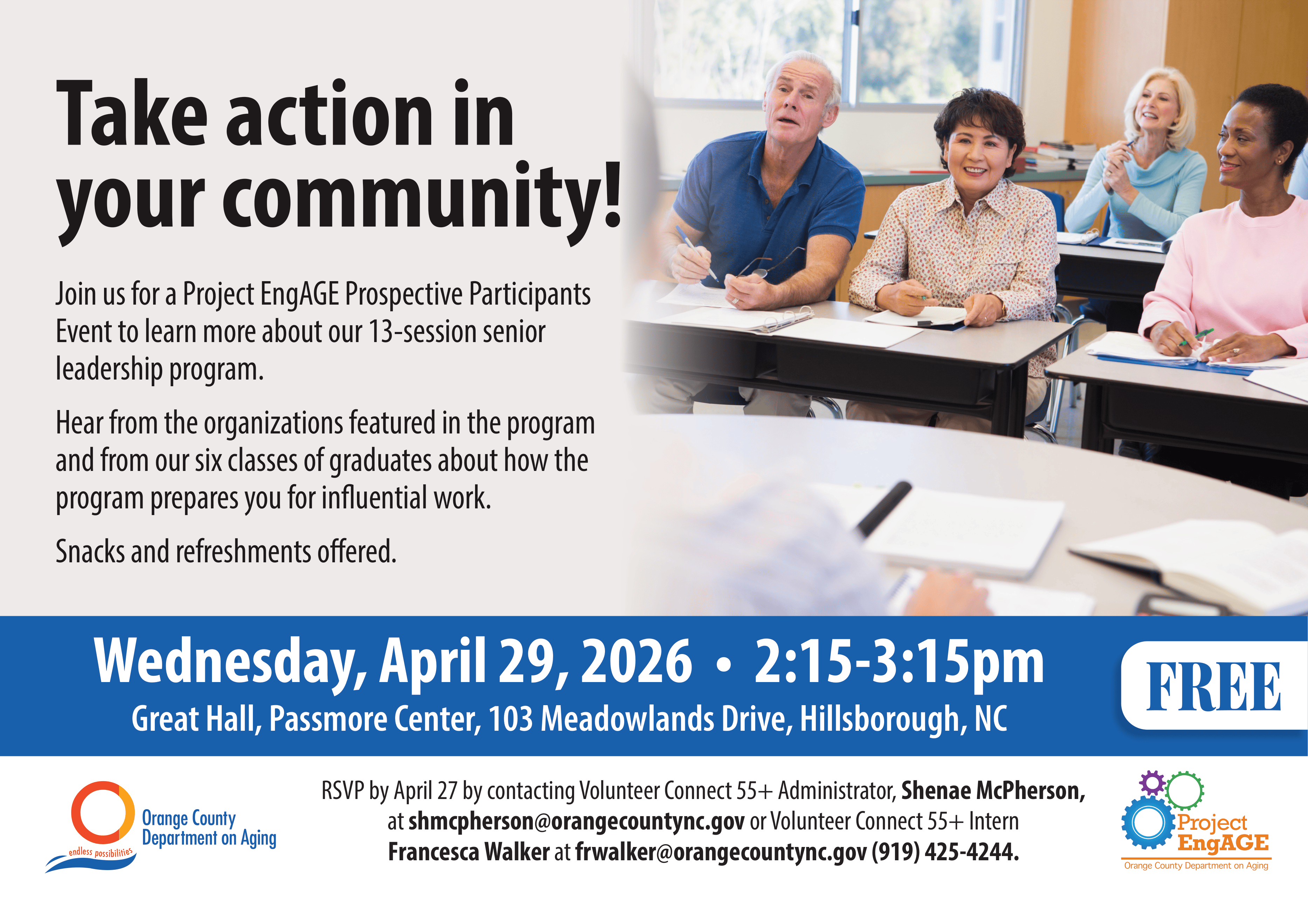 Senior leadership program Prospective Participants Event. Wed, Apr 21. Call (919) 425-4244